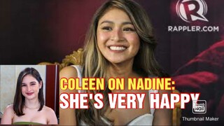 CHIKA BALITA:Coleen Garcia gives update on Nadine Lustre: "She's in a good place ngayon."