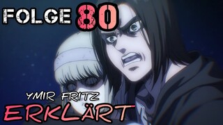 YMIR‘s GRAUSAME GESCHICHTE! |ATTACK ON TITAN FOLGE 80 Review