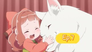 I'm Doing My Best to Pet Fluffy Things in Another World (Episode 7) Eng sub