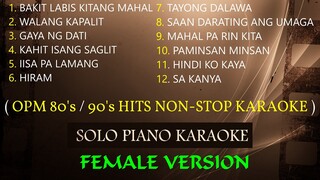 OPM 80's and 90's HITS NON- STOP KARAOKE ( FEMALE VERSION ) COVER_CY