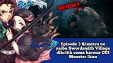 Episode 3 Kimetsu no yaiba Swordsmith Village dikritik cuma karena CGI Monster Ikan #VCreators