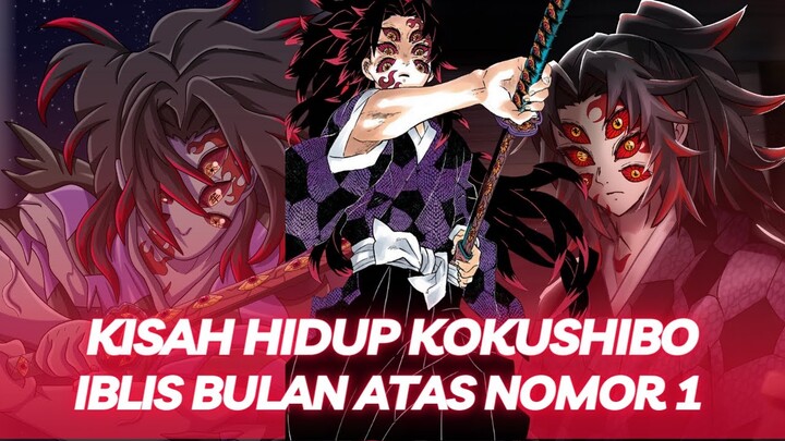 Kisah Hidup Kokushibo - Iblis Bulan Atas Peringkat 1 di Demon Slayer | Diskusi Anime
