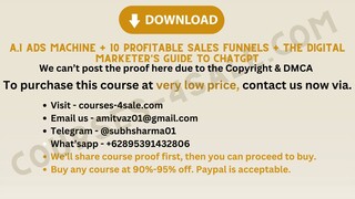 A.I Ads Machine + 10 Profitable Sales Funnels + The Digital Marketer's Guide to ChatGPT