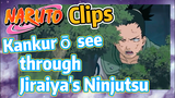 [NARUTO]  Clips | Kankurō see through Jiraiya's Ninjutsu