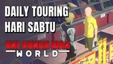 Daily Touring Untuk Hari Sabtu | One Punch Man: World