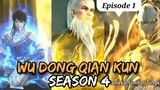 Wu dong qian kun season 4 episode 1 Sub Indonesia Preview