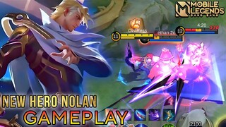 New Hero Nolan Gameplay - Mobile Legends Bang Bang