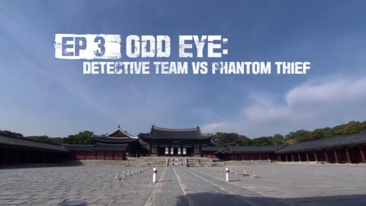 BUSTED! Season 2: Episode 3 (Odd Eye: Detective Team vs Phantom Thief)