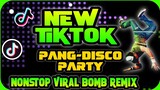 NEW TIKTOK | Pang Disco Party | Nonstop Viral Remix 2023