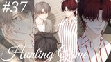 Hunting Game a Chinese bl manhua  😍😘 Chapter 37 in hindi 🥰💕🥰💕🥰💕🥰💕🥰💕🥰