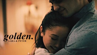 Lara Jean & Peter Kavinsky » Golden