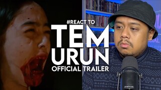 #React to TEMURUN Official Trailer