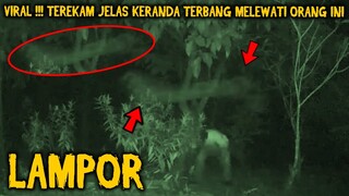 🔴 627- VIRAL !!! ( LAMPOR ) KERANDA TERBANG SANGAT JELAS MELEWATI BANG HERI