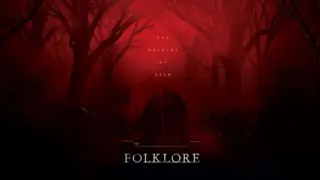 Folklore (Season 1) || Episode 4 (2018)