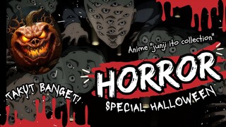 KASET DARI DUNIA LAIN ! | JUNJI ITO COLLECTION SPECIAL HALLOWEEN