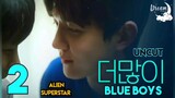 BLUE BOYS EPI 2 SUB INDO BL KOREA🔥🔥🇰🇷🇰🇷