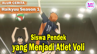 Siswa Pendek Menjadi Atlet Bola Voli - Haikyuu Season 1