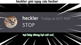 Heckler giải nguy cíu hecker 😮 #haihuoc