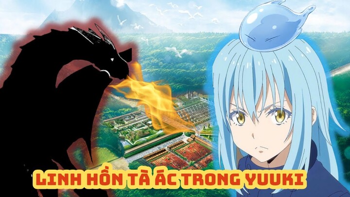 Linh hồn tà ác trong Yuuki, Rimuru xử tội Dino - Tóm tắt Tensei Slime #8