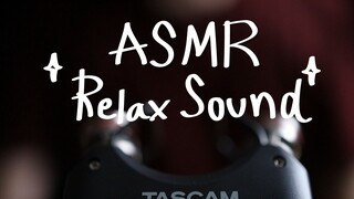 ASMR Relax Sound l เสียงผ่อนคลาย V.2