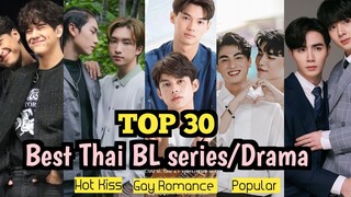 TOP 30 Best Thai BL series with sub eng | Best BL series Drama sub eng | Gay drama series