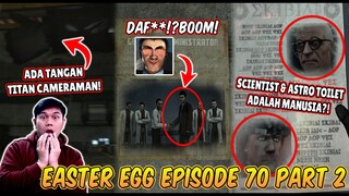 BAHAS TUNTAS SEMUA EASTER EGG RAHASIA & SOSOK MISTERIUS DI EPISODE 70 PART 2 SKIBIDI TOILET