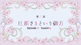 Ep - 2 Watashi No Shiawase Na Kekkon (Sub Indo)