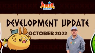 AXIE OCT UPDATE 2022!