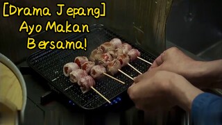 [Drama Jepang] Ayo Makan Bersama!