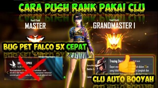 🔥TRIK PUSH RANK PAKAI CLU TANPA PET FALCO🔥  ||  GARENA FREE FIRE 2022