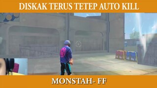 DISKAK TERUS TETEP AUTO KILL