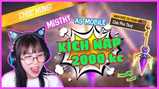 [FREE FIRE] Misthy bị AS Mobile KÍCH NẠP 2000 kc để lấy CHỔI PHÙ THỦY!!!