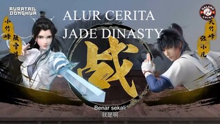 ASHURA PEMBUNUH - ALUR CERITA DONGHUA JADE DINASTY