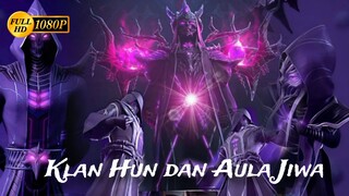 Klan Huj dan Aula Jiwa