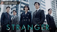 Stranger EP 9 Hindi Dubbed 💝💝💝