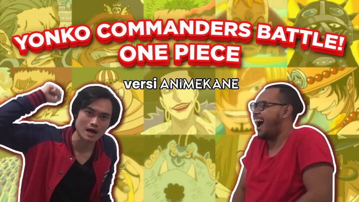 YONKO COMMANDERS BATTLE! versi AnimeKane