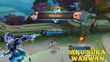 AKU SUKA WANWAN ( BEST MOMENT) - Mobile Legends