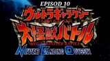 EPISOD 10 - Ultra Galaxy Mega Monster Battle: Never Ending Odyssey