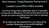 Glenn Ackerman Course Energy Awareness Training Level 3 download