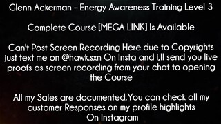 Glenn Ackerman Course Energy Awareness Training Level 3 download