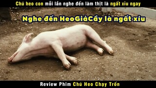 [Review Phim] Cô Nhện Cứu Chú Heo Con Thoát Kiếp Nạn Heo Giả Cầy | Charlotte’s Web