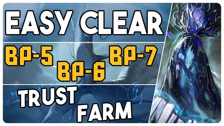 BP-5 + BP-6 + BP-7 | Stable Trust Farm Easy Strategy |【Arknights - アークナイツ】