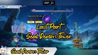 Jalan terakhir Seal Demon Tower.....