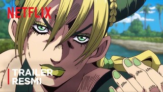 JoJo's Bizarre Adventure STONE OCEAN | Trailer Resmi #4 | Netflix