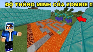 Mình Đã Thử Độ Thông Minh Của Zombie | Bằng Cách Tạo Ra Bãy Chặn | TRONG MINECRAFT PE..!!