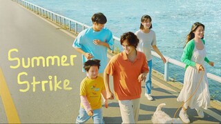 Summer Strike EP11