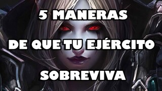 Warcraft 3 Reign Of Chaos y Frozen Throne  | 5 MANERAS DE QUE TU EJÉRCITO SOBREVIVA