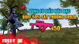 [Garena Free Fire] KungFu Diều hâu bạc tăng 50% sát thương Groza | TTD