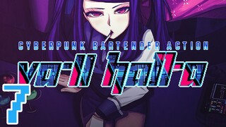 VA-11 HALL-A: Cyberpunk Bartender Action -7- *Kira*Miki, my Idol