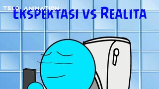 Ekspektasi vs Realita